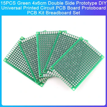 15PCS Zaļā 4x6cm Dubultā Sānu Prototips DIY Universālā PCB Printed Circuit Board Protoboard PCB Komplekts Breadboard Komplekts